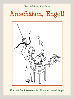 cover image of Anschäten, Engel!